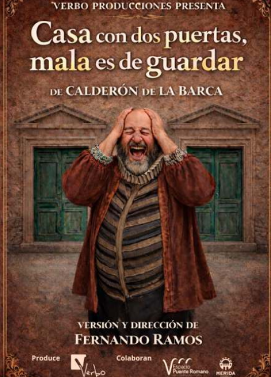 Casa con dos puertas, mala es de guardar (versión en prosa)