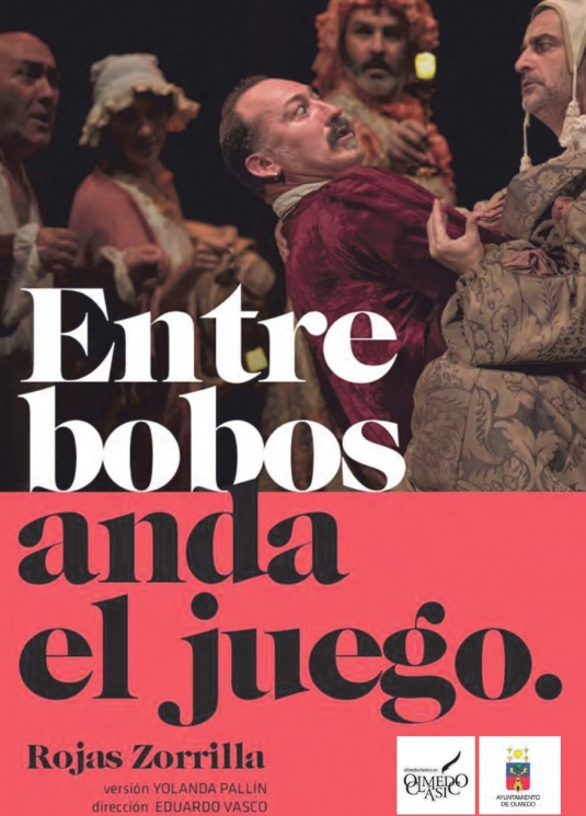Olmedo Clásico - Boletín de espectáculo - 2019 - Entre bobos anda el juego